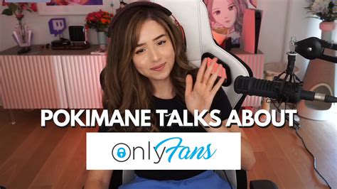 imane anys onlyfans|Pokimane responds to OnlyFans speculation and predicts huge。